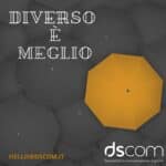 diverso è meglio